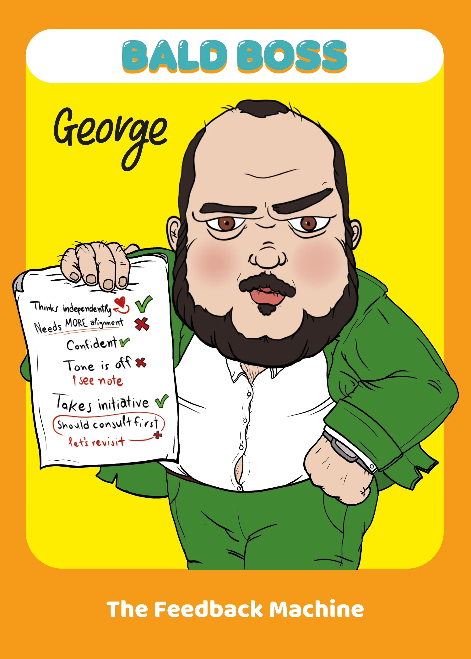 George the Feedback Machine